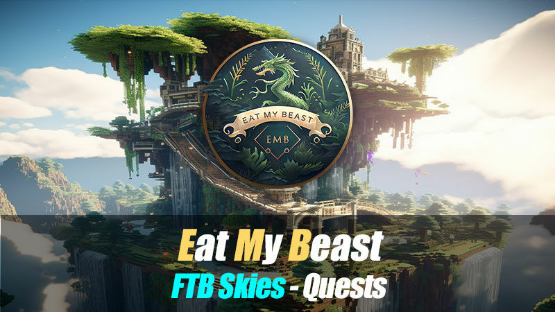 Eat My Beast FTB Skies HQM Feed The Beast Servers