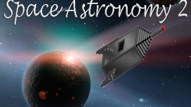 Space Astronomy 2 Space Astronomy 2